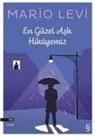 Mario Levi - En Güzel Ask Hikayemiz