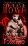 Stephanie Rowe - Darkness Possessed
