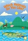 Alison Gee, Richard Jones - Which Animals Do You Like?