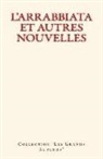 Collection - L'Arrabbiata et autres nouvelles