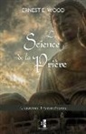 Ernest E. Wood - La Science de la Prière