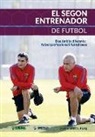 Denis Silva Puig - El Segon Entrenador de Futbol: Dos ámbits diferents: Futbol professional I Futbol base