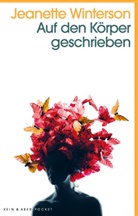 Jeanette Winterson - Auf den Körper geschrieben