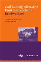Marti Pernet, Martin Pernet - Carl Ludwig Nietzsche / Emil Julius Schenk - Briefwechsel