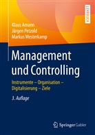 Klau Amann, Klaus Amann, Jürge Petzold, Jürgen Petzold, Markus Westerkamp - Management und Controlling