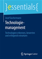 Josef Gochermann - Technologiemanagement