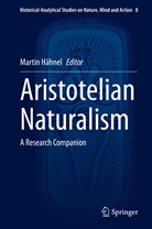Marti Hähnel, Martin Hähnel - Aristotelian Naturalism