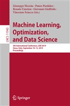 Giovanni Giuffrida, Giuseppe Nicosia, Pano Pardalos, Panos Pardalos, Vincenzo Sciacca, Renato Umeton... - Machine Learning, Optimization, and Data Science