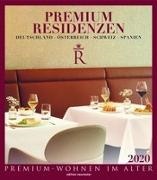 Thomas Neureuter - Premium Residenzen 2020 - Premium-Wohnen im Alter. Deutschland - Österreich - Schweiz - Spanien