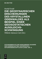 Rudolf Ewald, Wilhelm Salomon-Calvi - Die geodynamischen Erscheinungen des krystallinen Odenwaldes als Beispiel einer geoisostatischen Ausgleichsschwingung