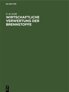 G de Grahl, G. de Grahl - Wirtschaftliche Verwertung der Brennstoffe