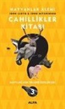 John Lloyd, John Mitchinson - Cahillikler Kitabi 3