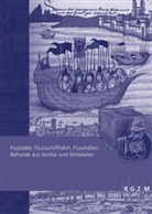 Peter Ettel, Hac Achim Thomas, Hack Achim Thomas, Achim Thomas Hack, Achi Thomas Hack, Achim Thomas Hack - Flusstäler, Flussschifffahrt, Flusshäfen: