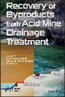 Jo Bugess, E Fosso-Kankeu, Elvis Fosso-Kankeu, Elvis Wolkersdorfer Fosso-Kankeu, Jo Bugess, Jo Burgess... - Recovery of Byproducts From Acid Mine Drainage Treatment