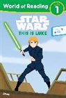 Lucasfilm Press - Star Wars: World of Reading: This is Luke