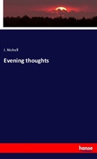 J Nicholl, J. Nicholl - Evening thoughts