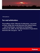 Anonymous - Fur seal arbitration.
