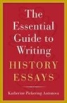 Katherine Pickering Antonova, Katherine Pickering (Assistant Professor Antonova - Essential Guide to Writing History Essays