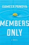 Sameer Pandya, Pandya Sameer Pandya - Members Only