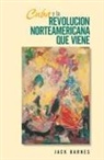 Jack Barnes - Spa-Cuba Y La Revolucion Norte