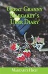 Margaret High, Becca Blue, Becca Blue Studios - Great Granny Margaret's Uber Diary