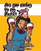 Helina Bailey, Sidney Combs, Sidney Combs III - Are You Coming To My Fiesta?