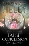 Veronica Heley, Heley Veronica - False Conclusion