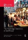 Naren Hayden Chitty, Naren Ji Chitty, Naren Chitty, Chitty Naren, Craig Hayden, Li Ji... - Routledge Handbook of Soft Power