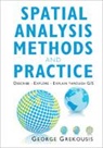 George Grekousis - Spatial Analysis Methods and Practice