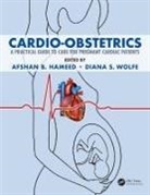 Afshan B. (University of California Hameed, Afshan B Hameed, Afshan B. Hameed, Afshan B. (University of California Hameed, Diana Wolfe, Diana (Einstein/Montefiore Medical Center Wolfe... - Cardio-Obstetrics