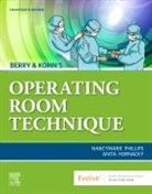 Anita Hornacky, Nancymarie Phillips, Nancymarie (Director of Perioperative Education Phillips, Nancymarie (Professor Emeritus Phillips, Phillips Nancymarie - Berry & Kohn's Operating Room Technique