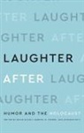 David (EDT)/ Patt Slucki, David Finder Slucki, David Patt Slucki, Gabriel N Finder, Gabriel N. Finder, Avinoam Patt... - Laughter After