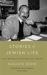 Augusto Segre, Steve Siporin, Steve (TRN)/ Segre Siporin, Steve Segre Siporin, Steve Siporin - Stories of Jewish Life