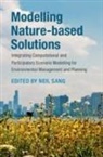 Neil (Swedish University of Agricultural Sci Sang, Neil S. (Swedish University of Agricultural Sang, Neil Sang, Neil (Swedish University of Agricultural Sciences) Sang, Neil S. Sang, Neil S. (Swedish University of Agricultural Sciences) Sang - Modelling Nature-Based Solutions