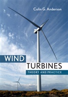 Colin Anderson, Colin G. Anderson - Wind Turbines