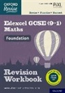 Paul Hunt, Paul Sherwood Hunt, Hunt Paul, Jemma Sherwood - Oxford Revise: Edexcel Gcse (9-1) Maths Foundation Revision Workbook