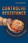 Lara Anderson - Control and Resistance