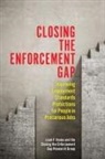 Leah Faith Vosko - Closing the Enforcement Gap