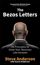 Karen Anderson, Stev Anderson, Steve Anderson - The Bezos Letters