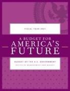 Executive Office Of The President, Tbd - Budget for America''s Future