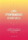Reid, Amber Reid, Reid Amber - Little Spontaneous Adventures