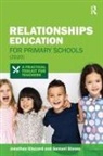 Jonathan Glazzard, Jonathan Stones Glazzard, Glazzard Jonathan, Samuel Stones - Relationships Education for Primary Schools (2020)
