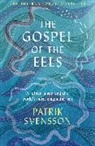 Patrik Svensson - The Gospel of the Eels
