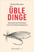 Bernhard Oberreither, phil Bernhard Oberreither - Üble Dinge