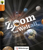 Ben Hubbard, Nikk Gamble, Nikki Gamble - Ja sowas! Zoom ins Weltall