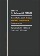 Ulrik Blumenreich, Ulrike Blumenreich, Sabine Dengel, Sabine Dengel u a, No Sievers, Norbert Sievers... - Jahrbuch für Kulturpolitik 2019/20