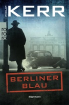 Philip Kerr - Berliner Blau
