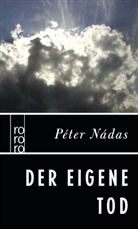 Péter Nádas - Der eigene Tod