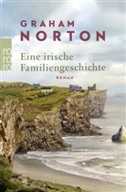 Graham Norton - Eine irische Familiengeschichte