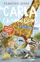 Franziska Gehm, Julia Christians - Carla Chamäleon: Zoff im Zoo